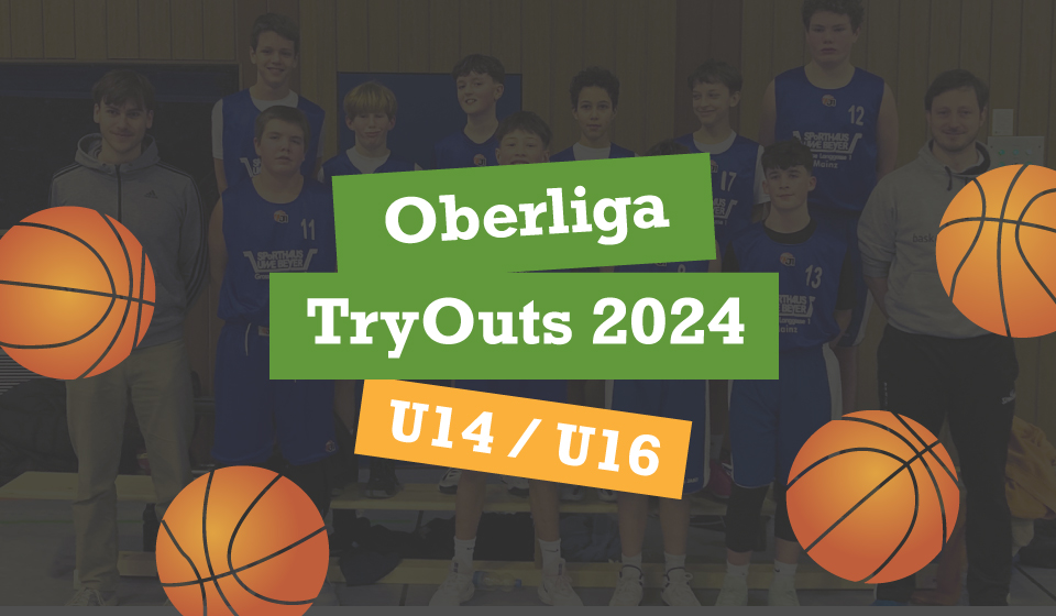 Basketball Oberliga Tryouts U14 U16